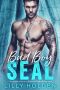 [SEAL Mercenaries 01] • Bad Boy SEAL · A Virgin and Bad Boy Military Romance